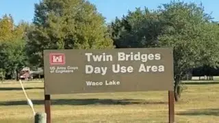 Tour of Waco Lake - Twin Bridges Day Use Area