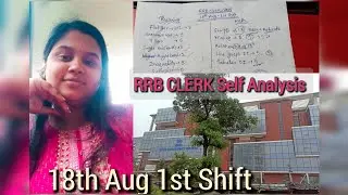RRB CLERK Self Analysis ,18th Aug 1st shift #rrbclerk #rrbclerkreview #selfanalysis