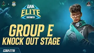 GAN Elite Series - Knockout Stage - Group F - Telugu Free Fire India #mbg #4ends