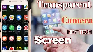 Transparent Camera Screen App | Live Wallpaper | Hpy tech