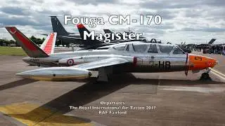 Fouga CM-170R Magister - RIAT 2017 Departures