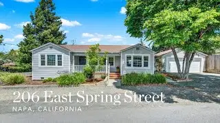 206 East Spring Street ~ Napa Home For Sale