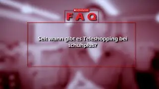 FAQ bei schuhplus &ndash; h&auml;ufig gestellte Fragen zum Thema Teleshopping