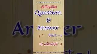 How to score full marks in Physics | Question Paper with answers | Part-1 | Kerala HSE | +2 Physics