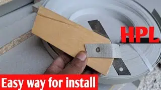 Easy way for beginners to install HPL edging 