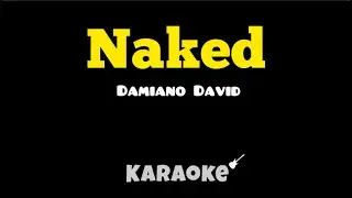 Damiano David - Naked (KARAOKE)