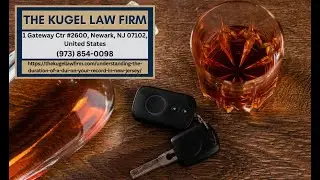 Understanding the Duration of a DUI on Your Record in New Jersey by Rachel Kugel