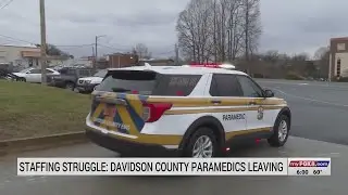 Davidson County paramedics deal with staffing struggle as paramedics leave