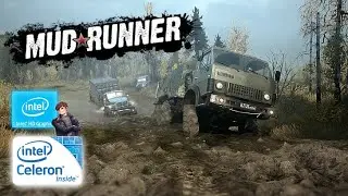 Gameplay MudRunner Con Un Celeron N3060 #108