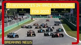 BREAKING NEWS: F1 announces 24-race calendar for 2023