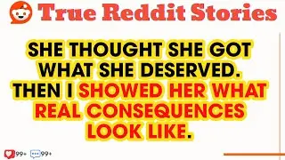 My Cheating Wife Got Karma... So I Made It Worse