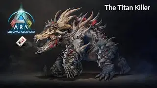 ARK&rsquo;s New Titan Killer Is Coming... and It&rsquo;s Insane (Launching in 2 Weeks!)