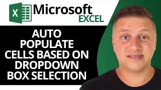 How to Auto Populate Cells Based on Dropdown Box Selection in Excel | Excel Tutorial 2025