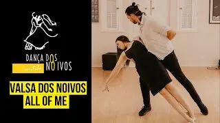 DANÇA DOS NOIVOS - ALL OF ME - JOHN LEGEND