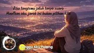 Tunggu Aku Pulang | Rapp Melow | Love Story Telling | Muskopai Project