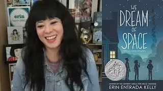Author Fan Face-off #63: Erin Entrada Kelly/WE DREAM OF SPACE