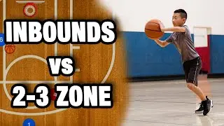 Baseline Inbounds Plays vs 2-3 Zone For Kids