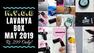 Lavanya Box May 2019 @299 | MYOB | BEST EVER? | Unboxing & Review
