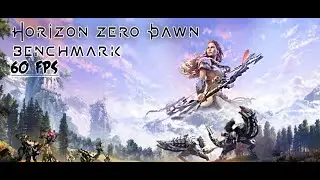 Horizon Zero Dawn 1440P 60 FPS BENCHMARK - GTX 1080TI EXTREME EDITION