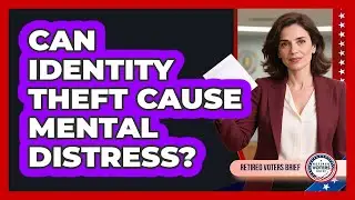 Can Identity Theft Cause Mental Distress?