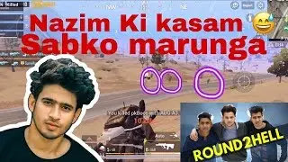 Nazim Ki Kasam Sabko Marunga_PUBG MOBILE_by Yungsta Gaming 2019