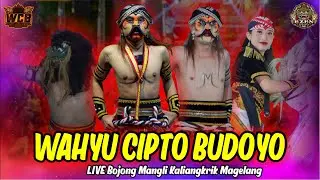 Terbaru !!! Warok WCB WAHYU CIPTO BUDOYO Sengganen - LIVE Bojong Mangli Kaliangkrik Magelang