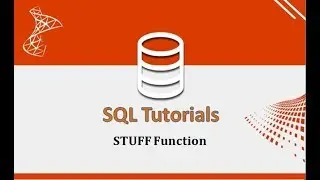 SQL Tutorials - 35.STUFF Function in SQL