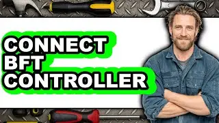 How To Connect BFT Controller 2025 (Only Way)