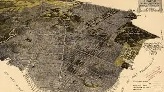 San Francisco History and Cartography (1915)
