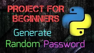 Generate Random Password #Projects For Beginners In python