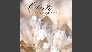 Clarity
