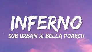 Sub Urban & Bella Poarch - INFERNO (Lyrics)