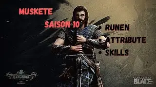 Muskete Saison 10 - F&auml;higkeiten, Runen und mehr!
