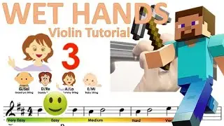 Minecraft - Wet Hands sheet music and easy violin tutorial
