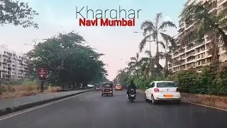 kharghar - Navi Mumbai | Evening Drive | Internal Road Kharghar