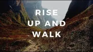 RISE UP AND WALK | PREACHING BY BR. ALFRED REBELLO | 30 JULY 2022