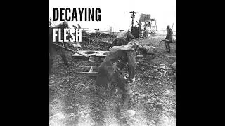 death gang  - decaying flesh