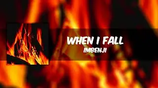 When I Fall