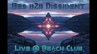 Dj Bes B2B Dissident LIVE @ Beach Club - Moscow 23.08.2003