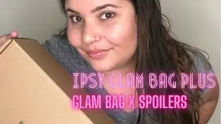 Ipsy Glam Bag Plus April 2022 + Glam Bag X Spoilers ! #ipsyspoilers #glambagx #glambagplus