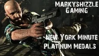 Max Payne 3 - NY Minute Chapter 5.1 Platinum Medal Arcade Markyshizzle Gaming 720HD New York Minute