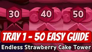 Tray 1 - Tray 50 EASY Guide | Endless Strawberry Cake Tower