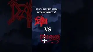 What's the first death metal record? Death's 'Scream Bloody Gore' or Possessed's 'Seven Churches'?