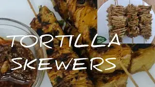 TORTILLA SKEWERS👍🥘 #videoviral #viralvideo #popular