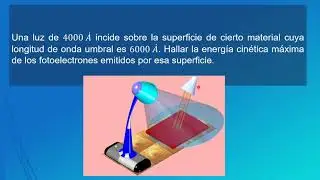 Efecto Fotoel&eacute;ctrico Radiaci&oacute;n EM, luz de 4kA incide en mat &lambda;0 es 6kA Hallar la EKm&aacute;x de foto-e emit