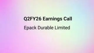 Epack Durable Q2FY26 Earnings Conference Call