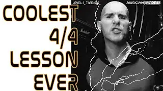 COOLEST 4/4 Time lesson EVER