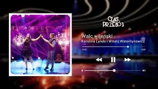 „Walc wileński” - Karolina Lyndo i Witalij Walentynowicz | Czas na Przebój