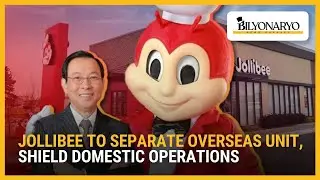 Компания Jollibee выделит зарубежное подразделение, чтобы защитить свою деятельность на внутренне...