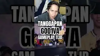 TANGGAPAN GODIVA DENGAN GAMEPLAY BURUK TLID  #mobilelegends #mlbb #mplid